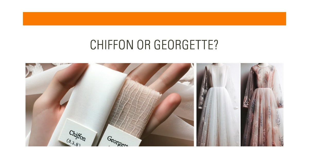 How to Distinguish Between Chiffon and Sahni Fabs
